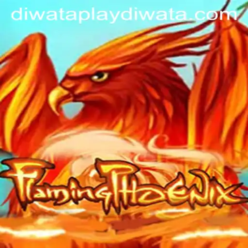 FlamingPhoenix: An Exciting New Adventure at DIWATAPLAY Casino