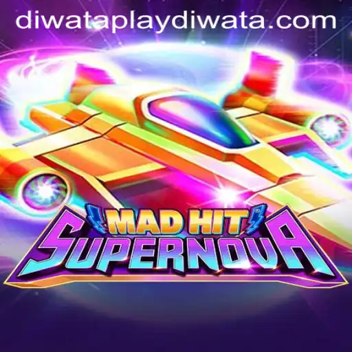 MadHitSupernova: A Thrilling Experience at DIWATAPLAY Casino
